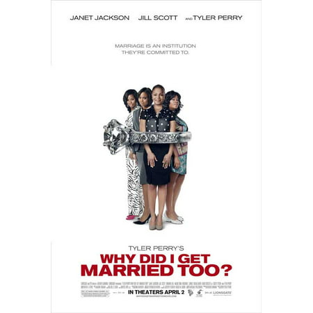Why Did I Get Married Too (2010) 11x17 Movie Poster