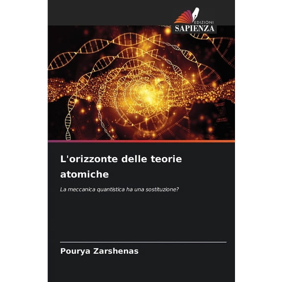 L'orizzonte delle teorie atomiche, (Paperback)
