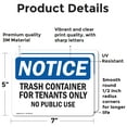 thumbnail image 2 of (2 Pack) Trash Container For Tenants No Public Use OSHA Notice Sign, 2 of 7