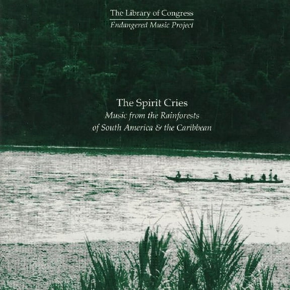 Various Artists - Spirit Cries: Rainforests / Various - Music & Performance - CD