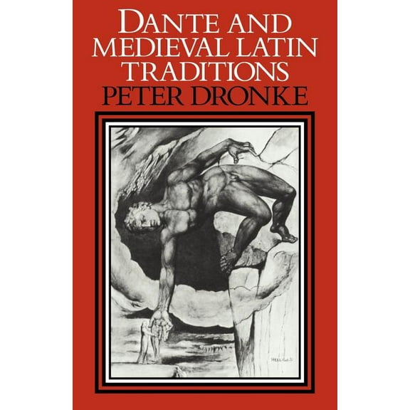 Dante and Medieval Latin Traditions, (Paperback)