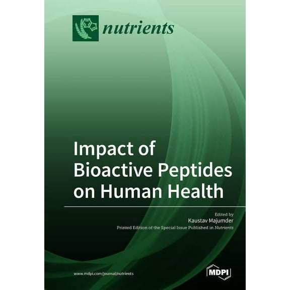 Impact of Bioactive Peptides on Human Health, (Paperback)