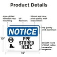 thumbnail image 2 of (2 Pack) PPE Stored Here OSHA Notice Sign 14 Inch X 10 Inch Indoor / Outdoor Rust-Free Aluminum Metal Signs for Workplace, Workshop, and Construction Site, Made in the USA, 2 of 8