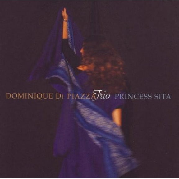 Dominique Dipiazza - Princess Sita [CD]
