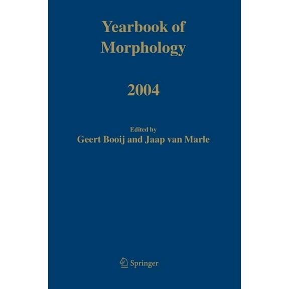 Yearbook of Morphology Yearbook of Morphology 2004, (Paperback)