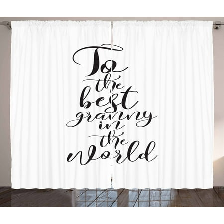 Grandma Curtains 2 Panels Set, To the Best Grandmother in the World Quote Monochrome Hand Lettering Illustration, Window Drapes for Living Room Bedroom, 108W X 90L Inches, Black White, by (Best Windows In The World)