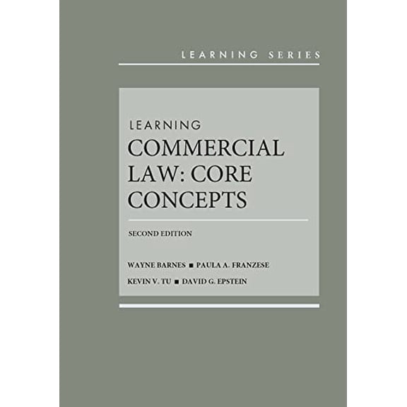 Pre-Owned Learning Commercial Law: Core Concepts (Learning Series)