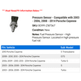 thumbnail image 2 of Pressure Sensor - Compatible with 2003 - 2006, 2008 - 2014 Porsche Cayenne 2004 2005 2009 2010 2011 2012 2013, 2 of 2