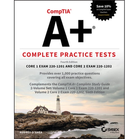 Pre-Owned Comptia A+ Complete Practice Tests: Core 1 Exam 220-1201 and Core 2 Exam 220-1202 (Paperback) 1394330332 9781394330331