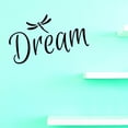 thumbnail image 1 of Custom Decals Dream Wall Art Size: 20 X 40 Inches Color: Black, 1 of 1