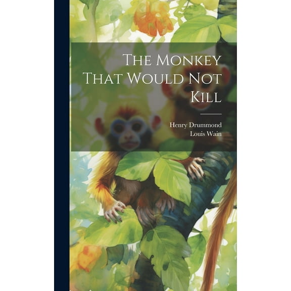 The Monkey That Would not Kill, (Hardcover)