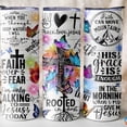 thumbnail image 3 of [NO STRAW] Christian Faith Over Fear Tumbler, Butterfly Cross 20oz Skinny Stainless Cup, Religious Gift for Her, Inspirational Quotes, 3 of 3