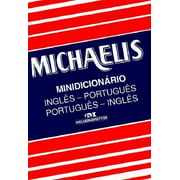 Mini Michaelis Dicionario: English-Portuguese / Portuguese-English [Paperback - Used]