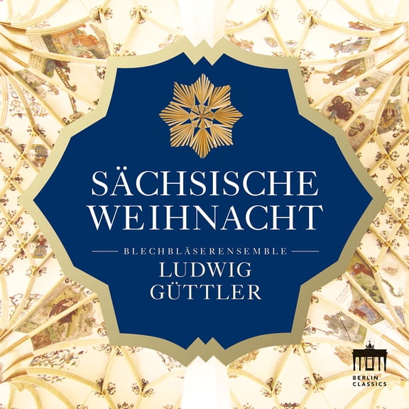 Guttler Blechblaserensemble Ludwig Guttler - Sachsische Weihnacht - Music & Performance - CD