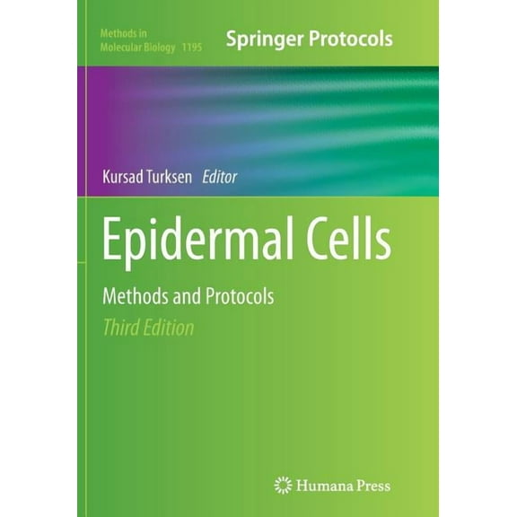 Methods in Molecular Biology Epidermal Cells: Methods and Protocols, Book 1195, (Paperback)