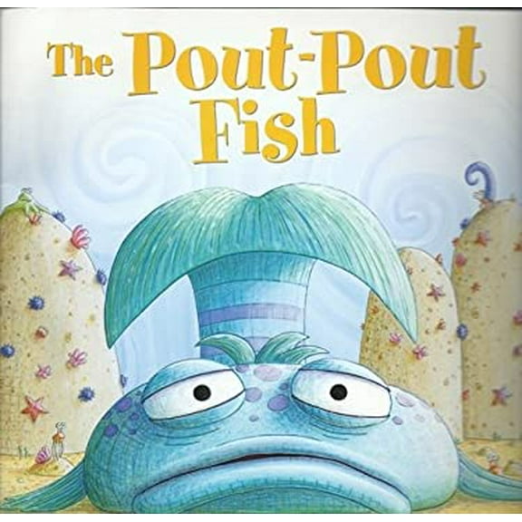 Pre-Owned The Pout-Pout Fish (Paperback) 0545155622 9780545155625