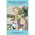 thumbnail image 1 of Pre-Owned Wrinkles in Paradise (Paperback) 098263448X 9780982634486, 1 of 1