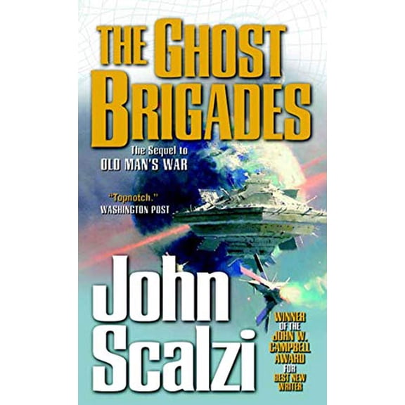 Pre-Owned Ghost Brigades (Mass Market Paperback) 0765354063 9780765354068