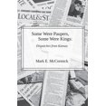 thumbnail image 1 of Pre-Owned Some Were Paupers, Some Were Kings: Dispatches from Kansas (Unknown) 0996097074 9780996097079, 1 of 1