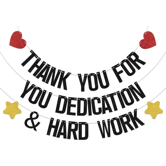 We Appreciate You Decorations Thank You for You Dedication & Hard Work Banner Teacher Employee Appreciation Week Party Decoration Supplies Black Glitter