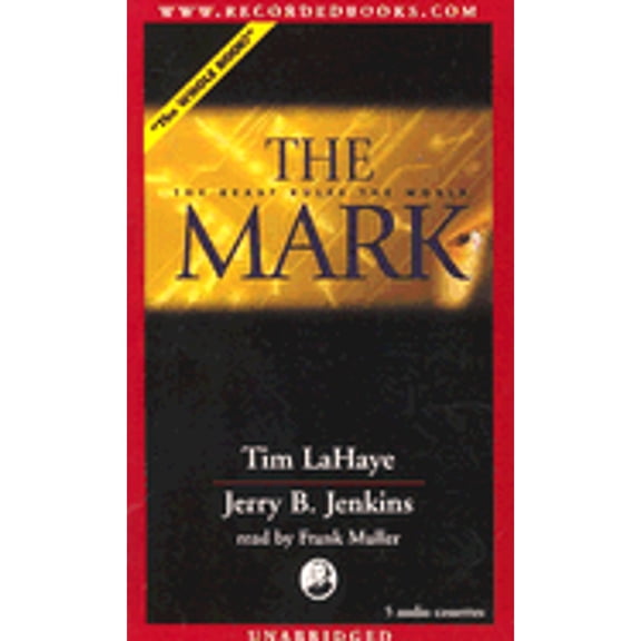Pre-Owned The Mark: The Beast Rules the World (Audiobook On Cassette Tape) by Dr. Tim LaHaye, Jerry B Jenkins, Frank Muller
