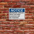 thumbnail image 5 of Industrial ANSI Horizontal Customer Service Policies Sign - 8"x12" Weatherproof Plastic UV Resistant (Backpacks & containers will be inspected) for Indoor/Outdoor, 5 of 7