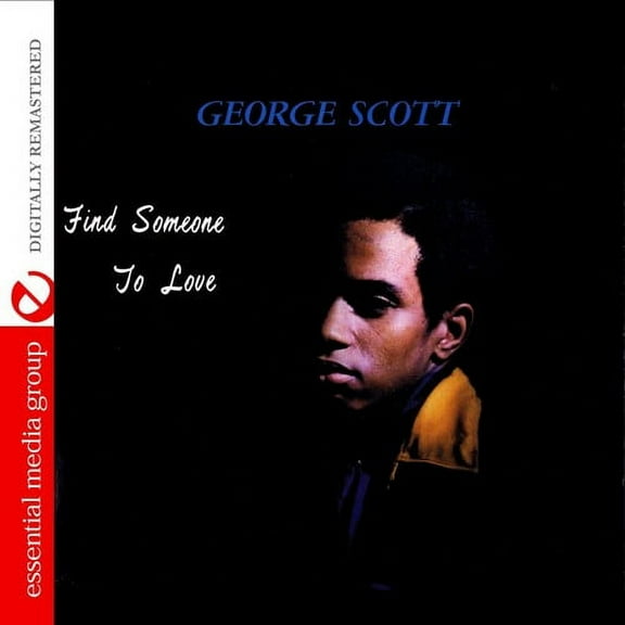 George Scott - Find Someone to Love - Music & Performance - CD
