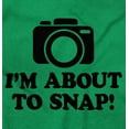 thumbnail image 2 of Im About Snap Funny Photography Pun Womens Slim Fit Graphic Tee Brisco Brands X, 2 of 5