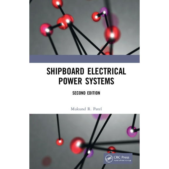 Shipboard Electrical Power Systems, (Hardcover)