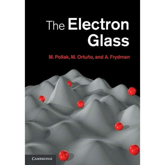 The Electron Glass, (Hardcover)