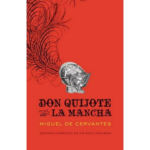 Pre-Owned Don Quijote de la Mancha (Paperback) 0307475417 9780307475411