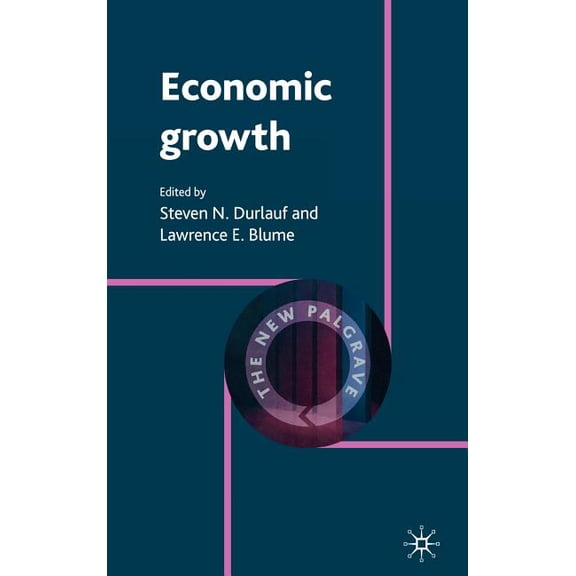 New Palgrave Economics Collection Economic Growth, (Hardcover)