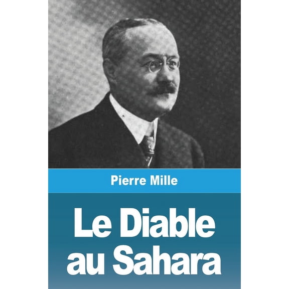 Le Diable au Sahara, (Paperback)