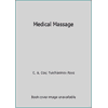 Medical Massage [Paperback - Used]