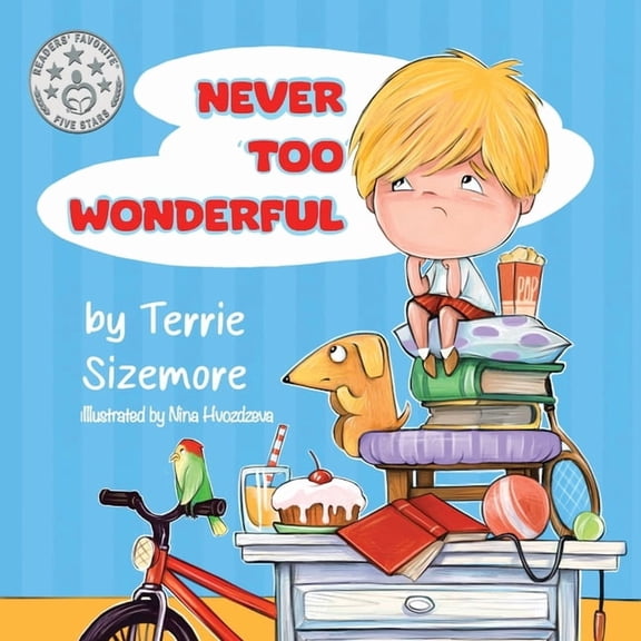 Never 'TOO' Wonderful, (Paperback)