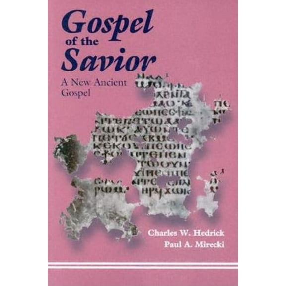 The Gospel of the Savior (Paperback)