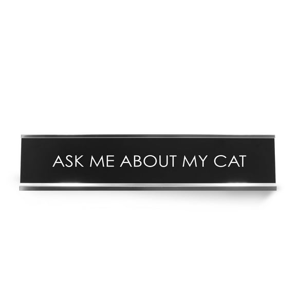 Signs ByLITA Ask Me About My Cat Novelty Desk Sign