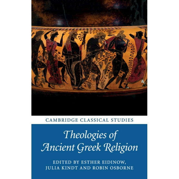 Cambridge Classical Studies Theologies of Ancient Greek Religion, (Paperback)