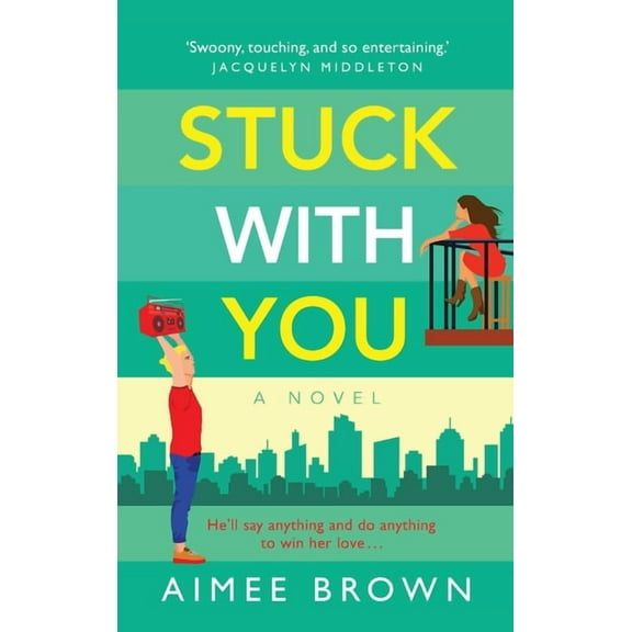 Stuck With You, (Hardcover)