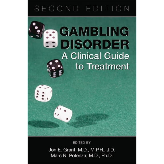 Gambling Disorder: A Clinical Guide to Treatment (Paperback)