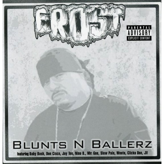 Frost - Blunts N Ballerz - Rap / Hip-Hop - CD
