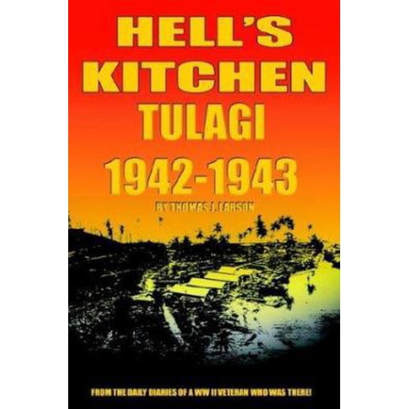 Pre-Owned Hell's Kitchen Tulagi 1942-1943 Paperback