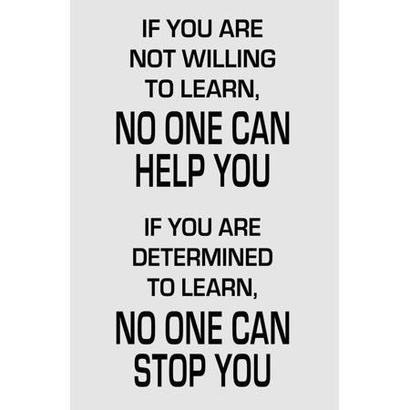 Motivation Wall Art - If You Are Not Willing to Learn - Inspirational Positive Poster Print for for Home Office - Entrepreneur Quotes Wall Decor for Classroom poster