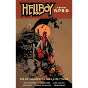 Hellboy and the B.P.R.D.: The Return of Effie Kolb and Others (Paperback)