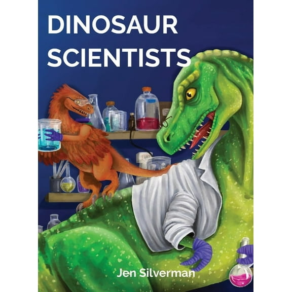 Dinosaur Scientists, (Hardcover)