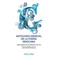 thumbnail image 1 of Antología esencial de la poesía mexicana OCEANO HOTEL DE LAS LETRAS JUAN DOMINGO ARGUELLES, 1 of 2
