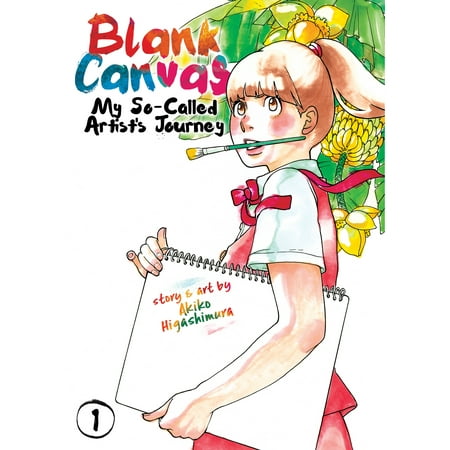 Artist Blank - Blank Canvas: My So-Called Artist’s Journey (Kakukaku Shikajika) Vol. 1