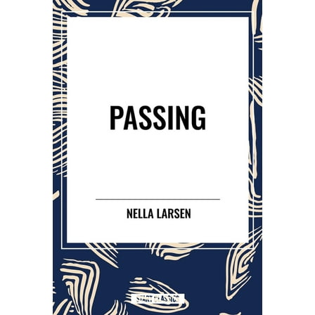 Passing, (Hardcover)