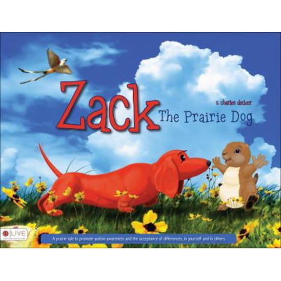 Pre-Owned Zack the Prairie Dog (Hardcover) 1606046497 9781606046494