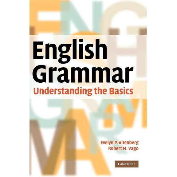 English Grammar: Understanding the Basics, (Hardcover)